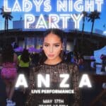 Ladys Night Party: Anza – Live Performance