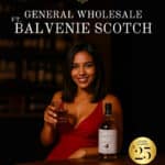General Wholesale ft. Balvenie Scotch