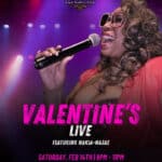 Valentine’s Live Featuring Special Guest Nakia-Najae