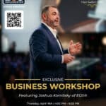 Exclusive Business Workshop! Featuring: Joshua Kornitsky