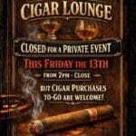 Cigar Lounge: Closed for Private Event